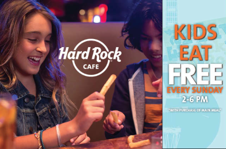 Kids Eat Free Sunday’s Hard Rock Cafe